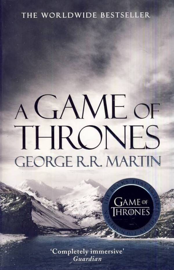George R.R. Martin: A GAME OF THRONES