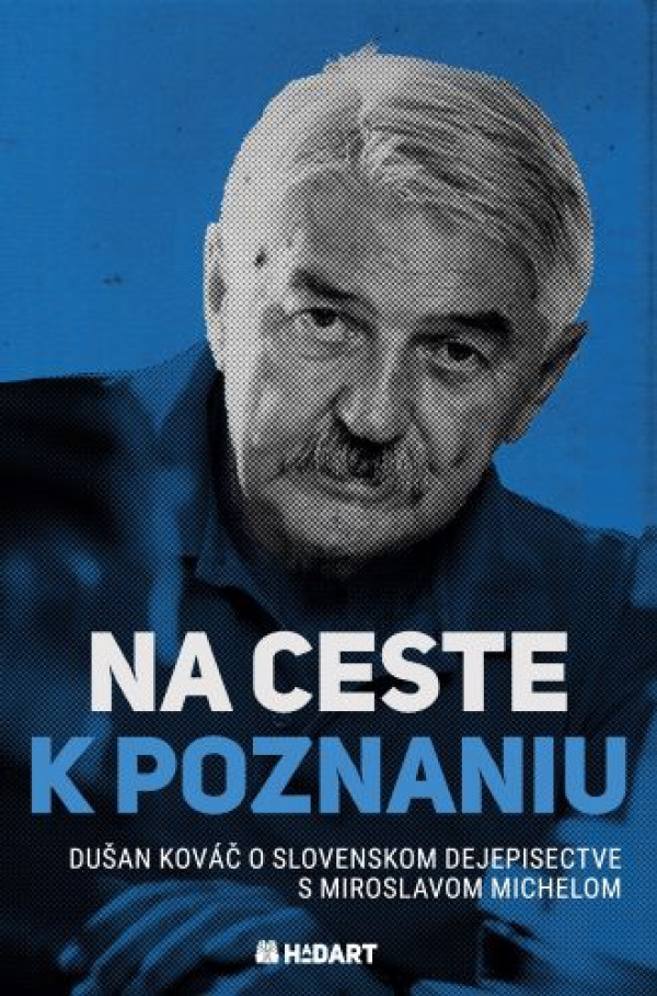 Dušan Kováč, Miroslav Michela: NA CESTE K POZNANIU