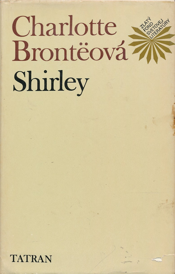 Charlotte Bronteová: SHIRLEY