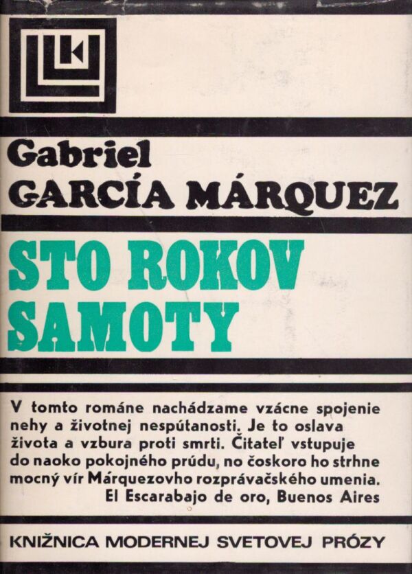 Gabriel García Márquez: STO ROKOV SAMOTY