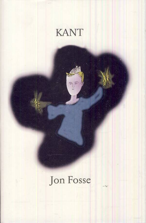 Jon Fosse: KANT