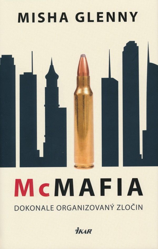 Misha Glenny: McMAFIA