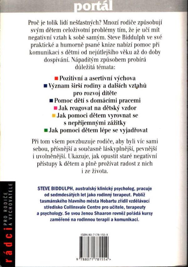 Steve Biddulph: PROČ JSOU ŠŤASTNÉ DĚTI ŠŤASTNÉ