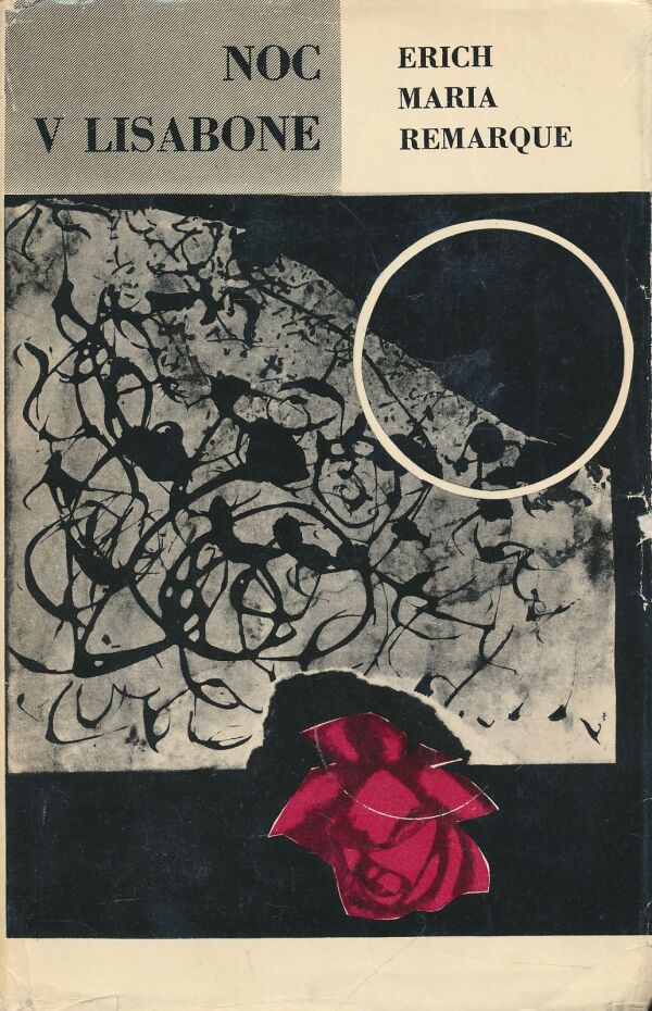 Erich Maria Remarque: Noc v Lisabone