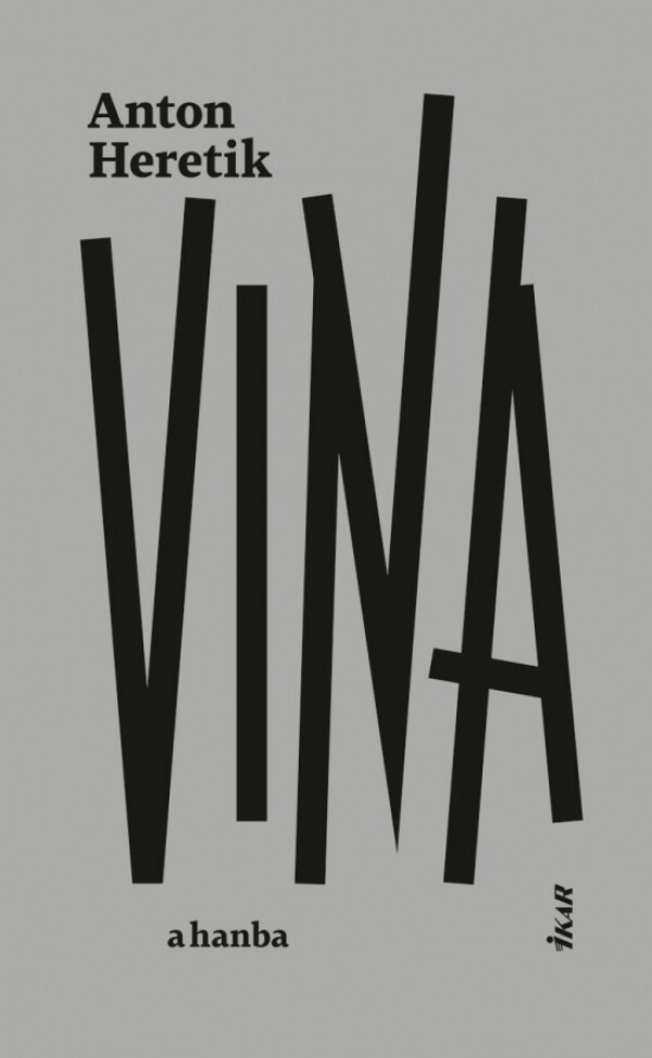 Anton Heretik: VINA A HANBA