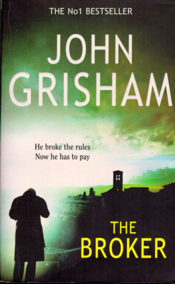 John Grisham: THE BROKER