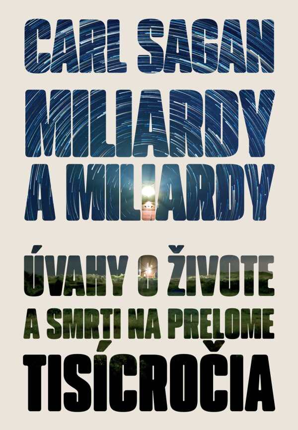 Carl Sagan: MILIARDY A MILIARDY