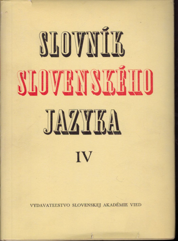 SLOVNÍK SLOVENSKÉHO JAZYKA I-VI