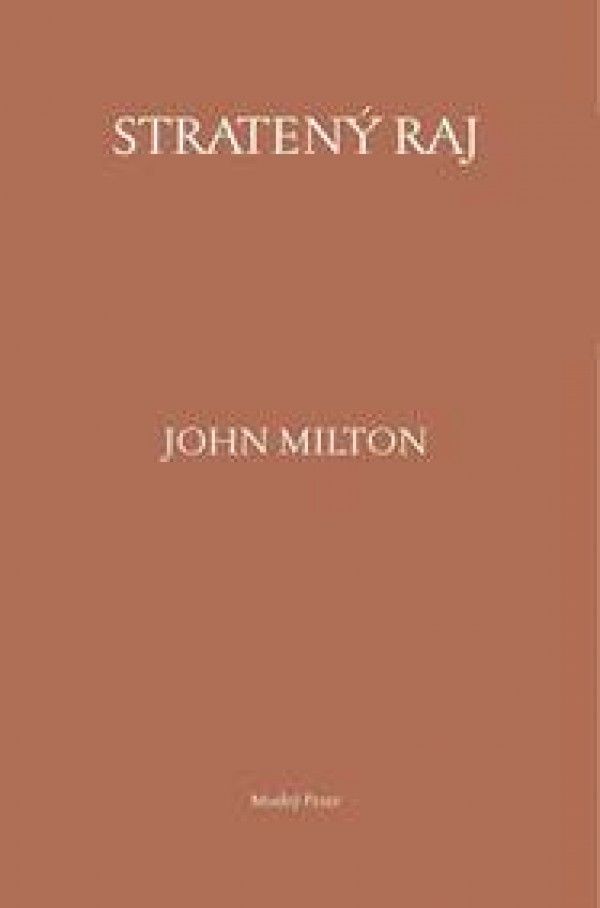 John Milton: STRATENÝ RAJ