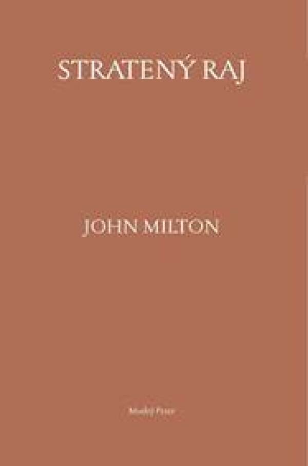 John Milton: STRATENÝ RAJ