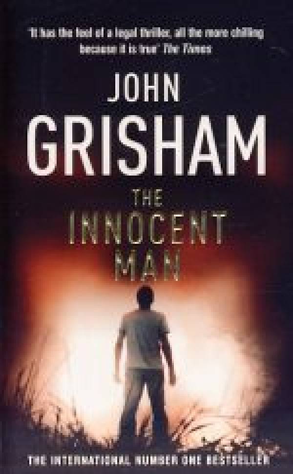 John Grisham: THE INNOCENT MAN