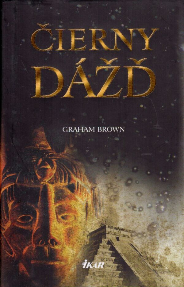 Graham Brown: ČIERNY DÁŽĎ