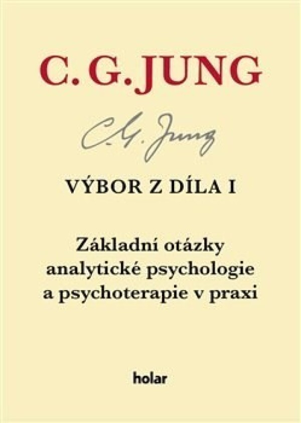 C.G. Jung: VÝBOR Z DÍLA I