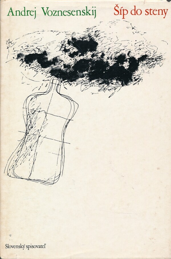 Andrej Voznesenskij: ŠÍP DO STENY