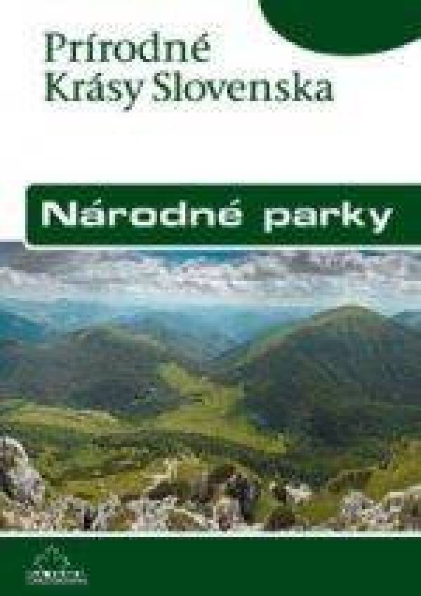 Ján Lacika, Kliment Ondrejka: NÁRODNÉ PARKY - PRÍRODNÉ KRÁSY SLOVENSKA