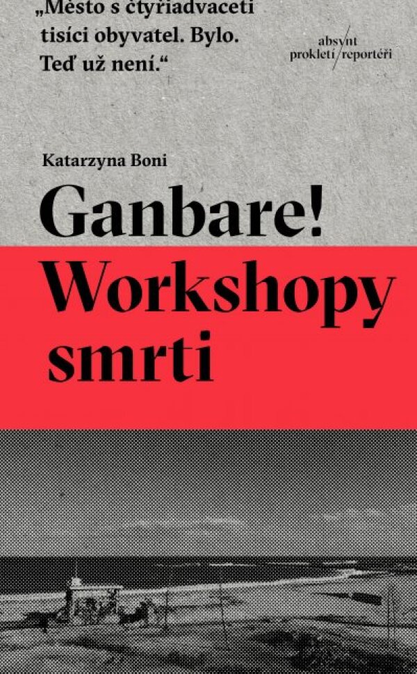 Katarzyna Boni: GANBARE! WORKSHOPY SMRTI