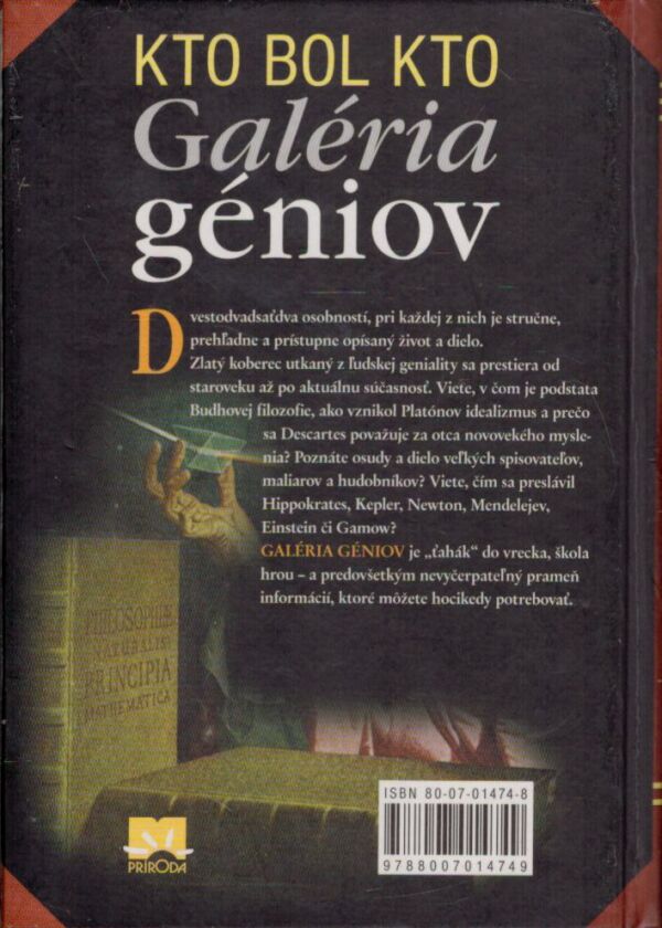 Vít Haškovec, Ondřej Müller: GALÉRIA GÉNIOV - 222 OSOBNOSTÍ, KTORÉ ZMENILI SVET