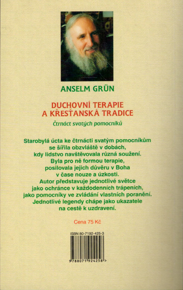 Anselm Grün: DUCHOVNÍ TERAPIE A KŘESŤANSKÁ TRADICE