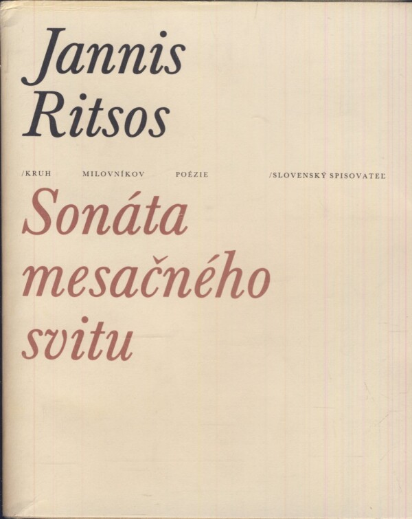 Jannis Ritsos: SONÁTA MESAČNÉHO SVITU