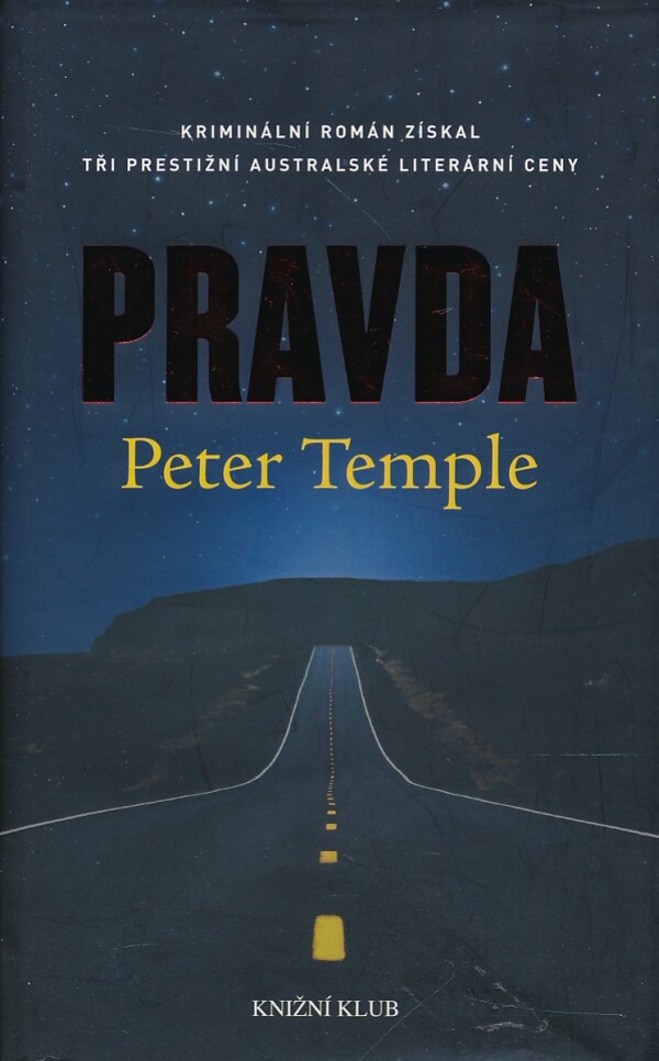 Peter Temple: PRAVDA