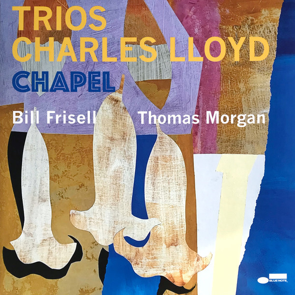 Charles Lloyd: TRIOS: CHAPEL - LP