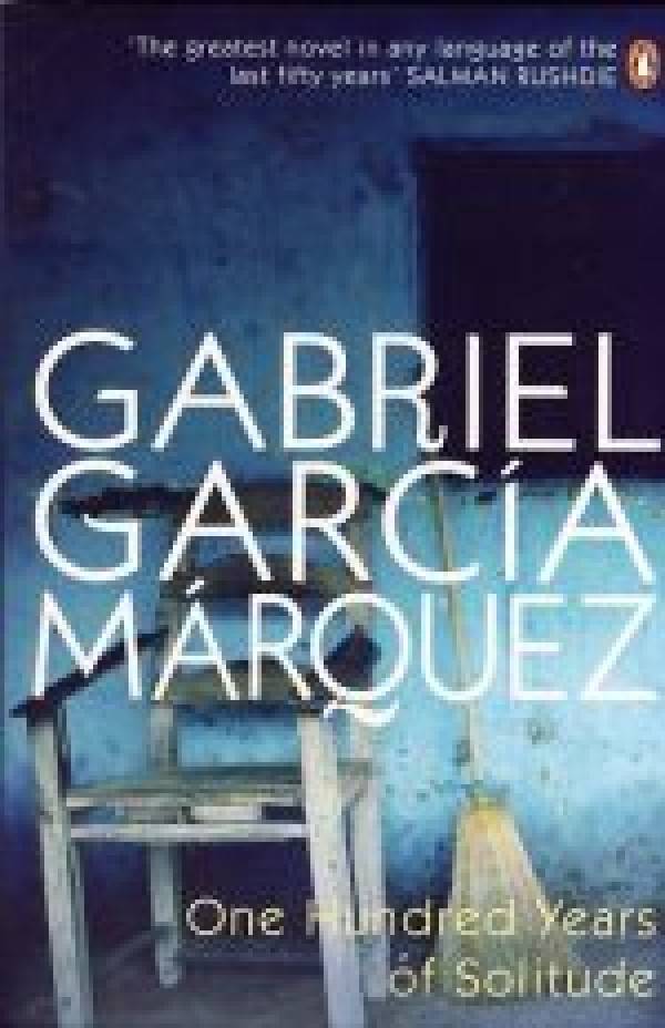Gabriel García Márquez: ONE HUNDRED YEARS OF SOLITUDE