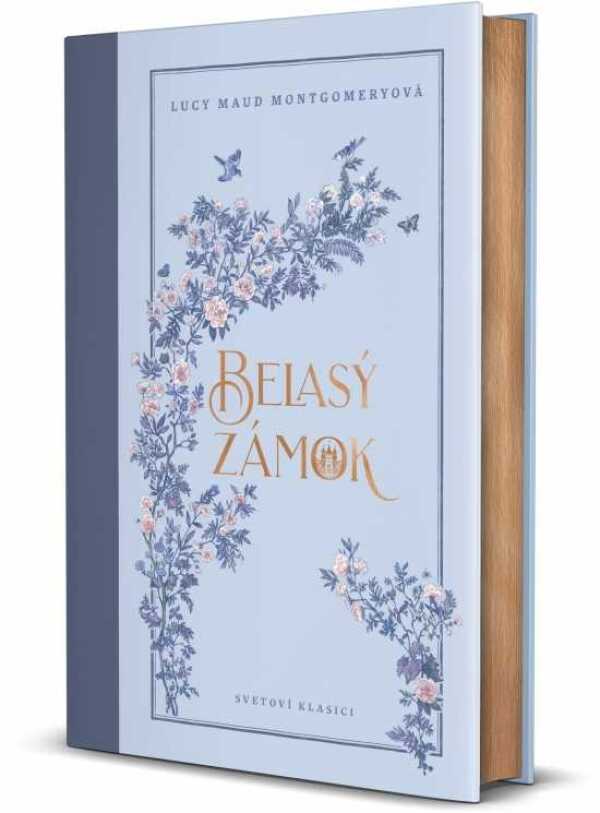 Lucy Maud Montgomeryová: BELASÝ ZÁMOK