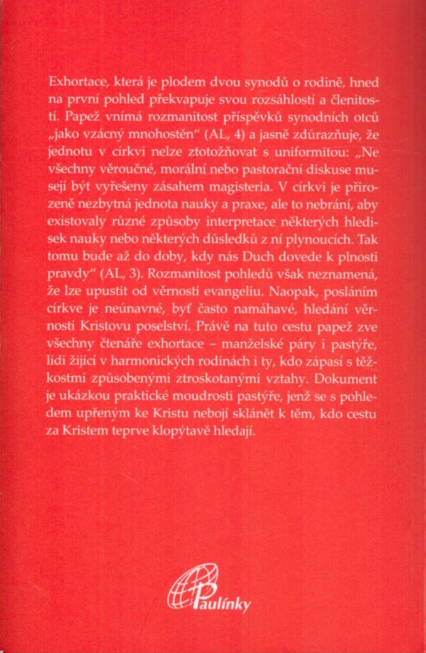 Papež František: AMORIS LAETITIA - RADOST Z LÁSKY