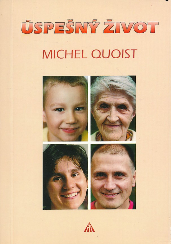 Michel Quoist: ÚSPEŠNÝ ŽIVOT