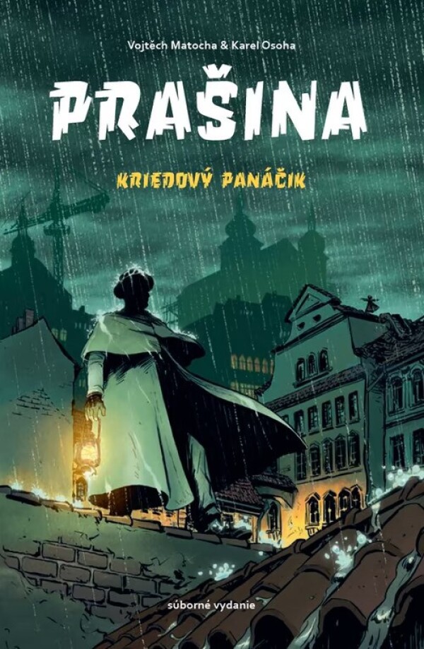 Vojtěch Matocha, Karel Osoha: PRAŠINA: KRIEDOVÝ PANÁČIK