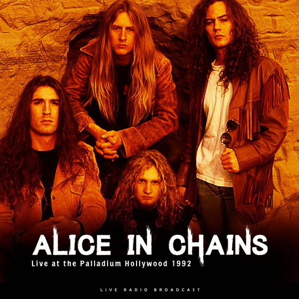 Alice in Chains: LIVE AT THE PALLADIUM HOLLYWOOD 1992 - LP