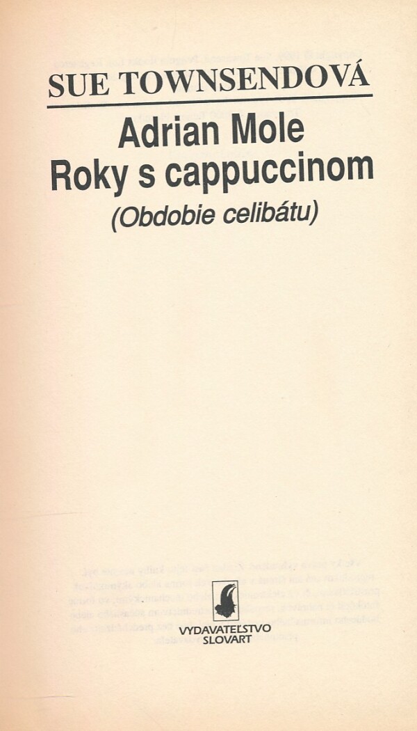 Sue Townsendová: ADRIAN MOLE - ROKY S CAPPUCCINOM