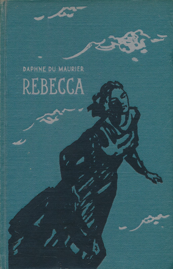 Daphne du Maurier: Rebecca