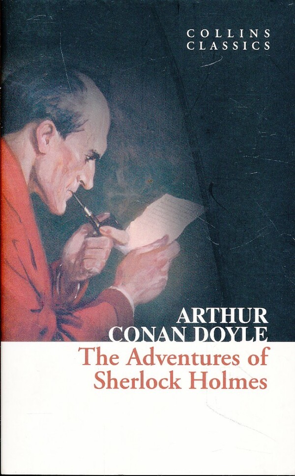 Arthur Conan Doyle: THE ADVENTURES OF SHERLOCK HOLMES