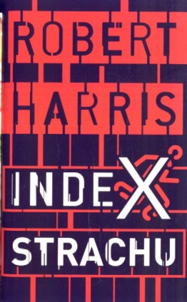 Robert Harris: INDEX STRACHU