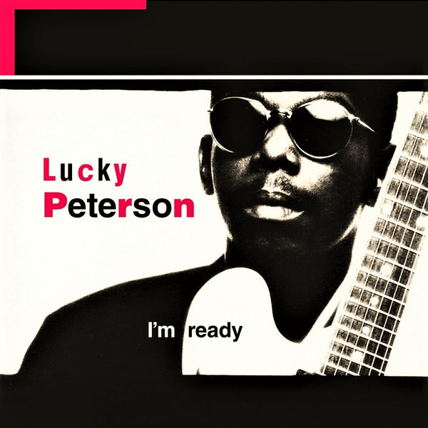 Lucky Peterson: I`M READY - 2 LP