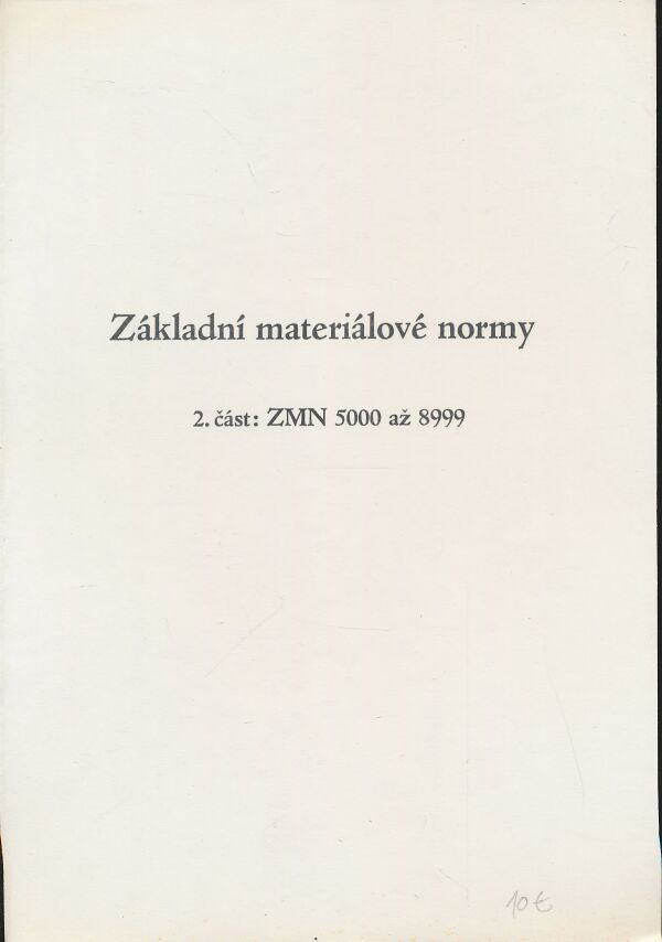 Základní materiálové normy 2. část