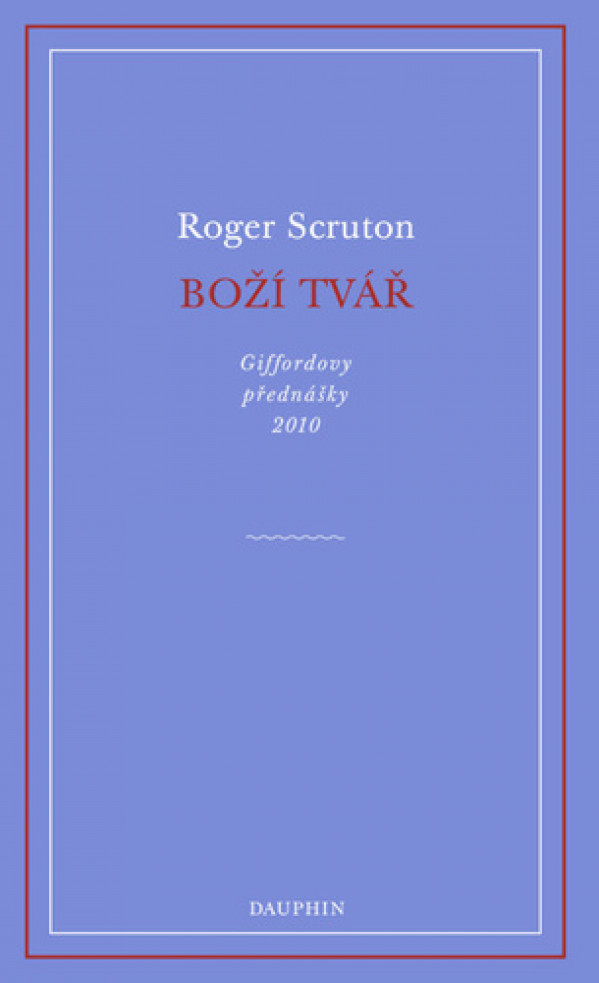 Roger Scruton: 