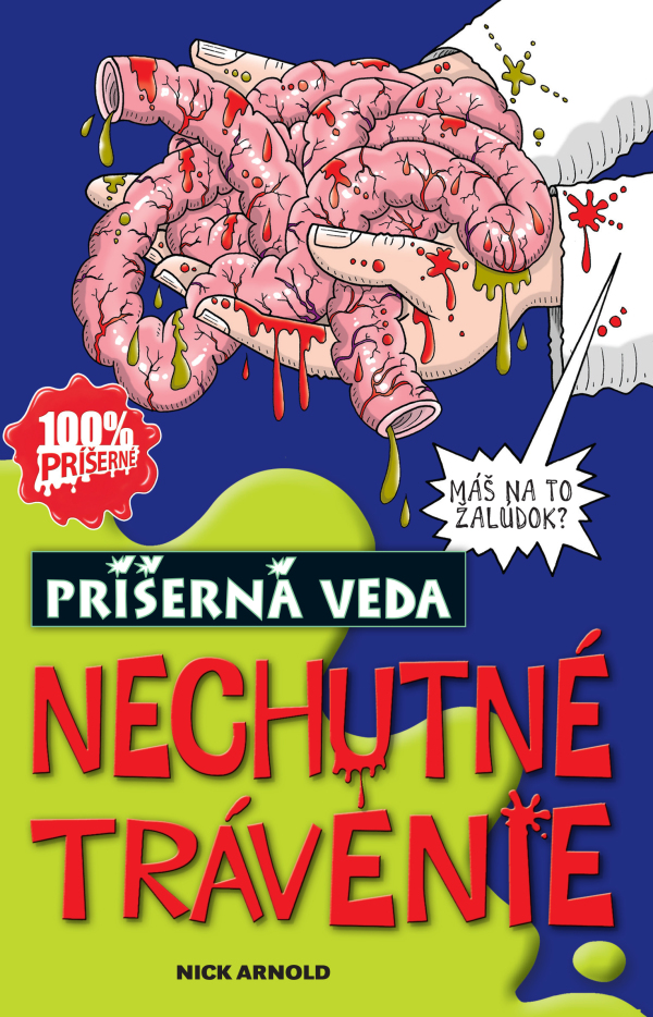 Nick Arnold: NECHUTNÉ TRÁVENIE - PRÍŠERNÁ VEDA