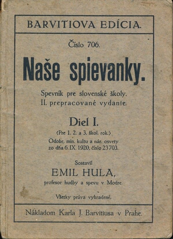 Emil Hula: NAŠE SPIEVANKY. DIEL I.