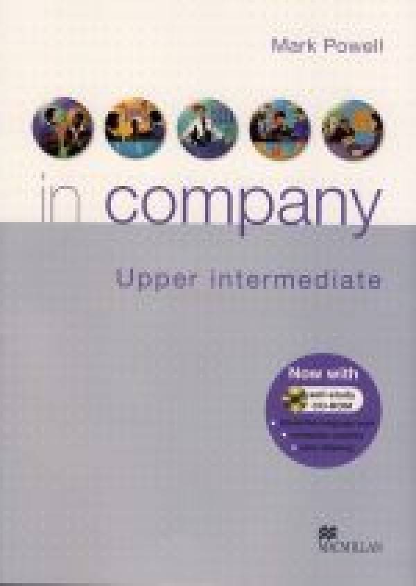 Mark Powell: IN COMPANY UPPER INTERMEDIATE STUDENTS BOOK + CD - ROM