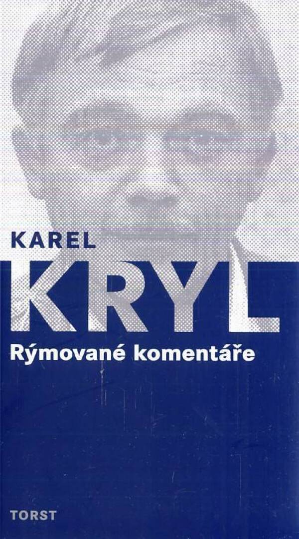 Karel Kryl: RÝMOVANÉ KOMENTÁŘE