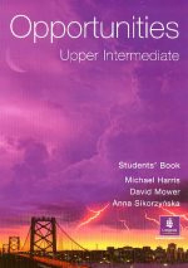 M. Harris, D. Mower, A. Sikorzynska: OPPORTUNITIES UPPER INTERMEDIATE SB