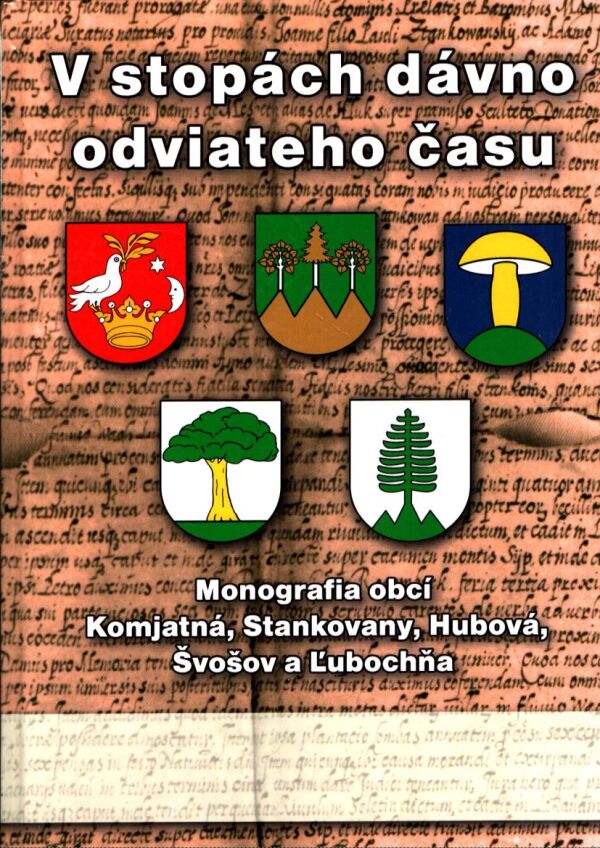 P. Vítek, S. Churý: V STOPÁCH DÁVNO ODVIATEHO ČASU
