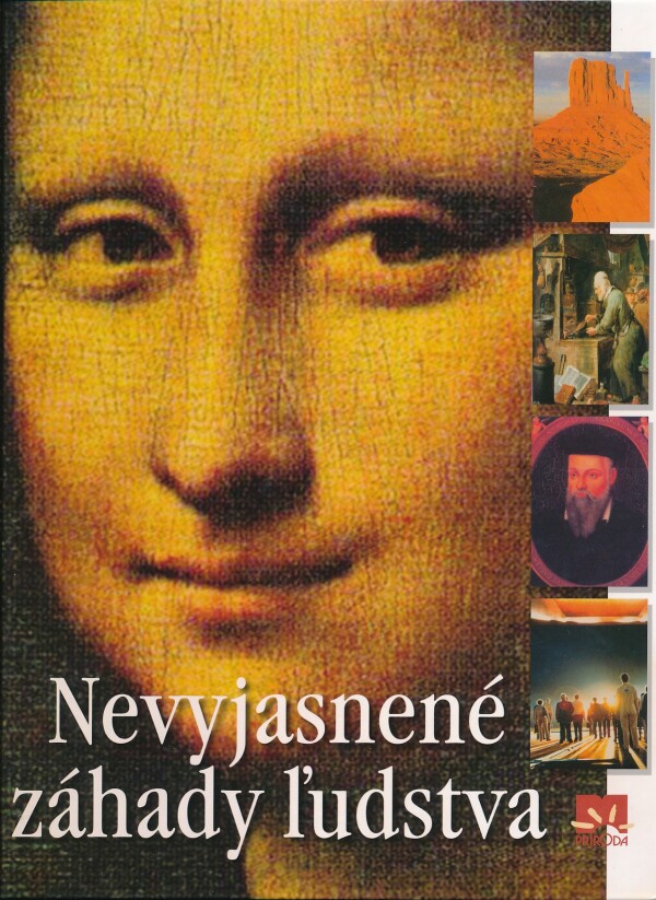 NEVYJASNENÉ ZÁHADY ĽUDSTVA
