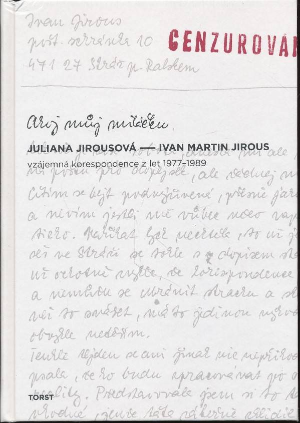 Juliana Jirousová, Ivan Martin JIrous: AHOJ MILÁČKU