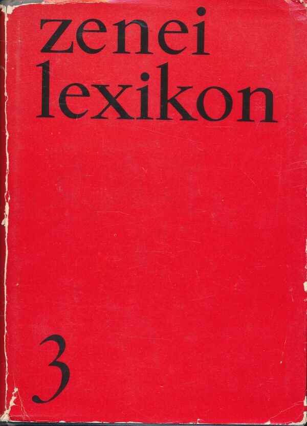 -: Zenei Lexikon I.-III.