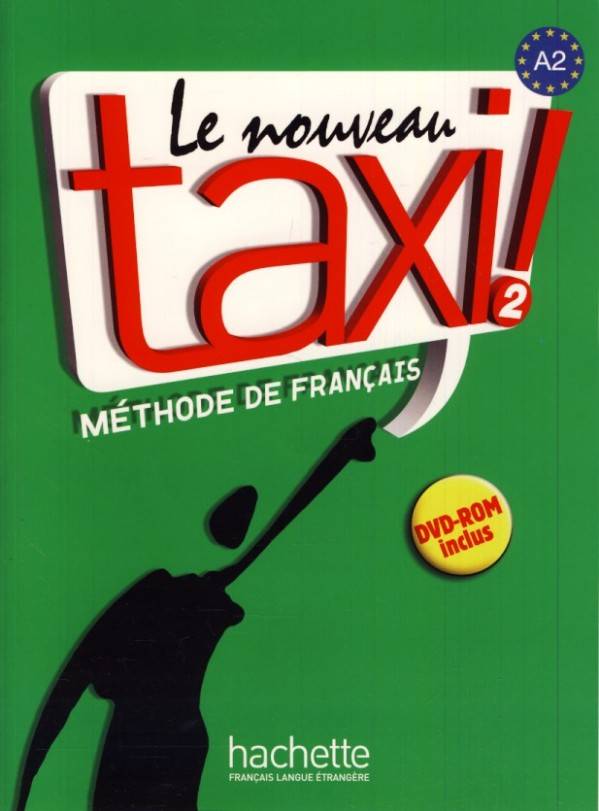 Robert Menand: TAXI 2 LE NOUVEAU - LIVRE DE L'ÉLEVE (UČEBNICA) + CD-ROM