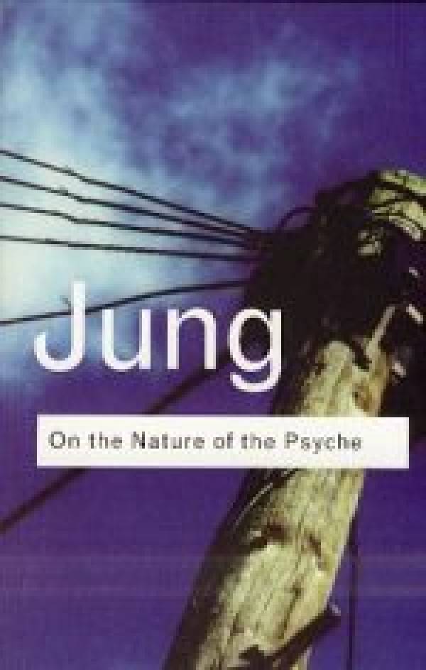 C.G. Jung: ON THE NATURE OF THE PSYCHE