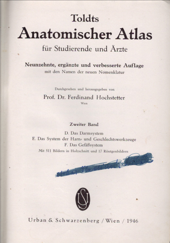 Ferdinand Hochstetter: TOLDTS ANATOMISCHER ATLAS 2,3